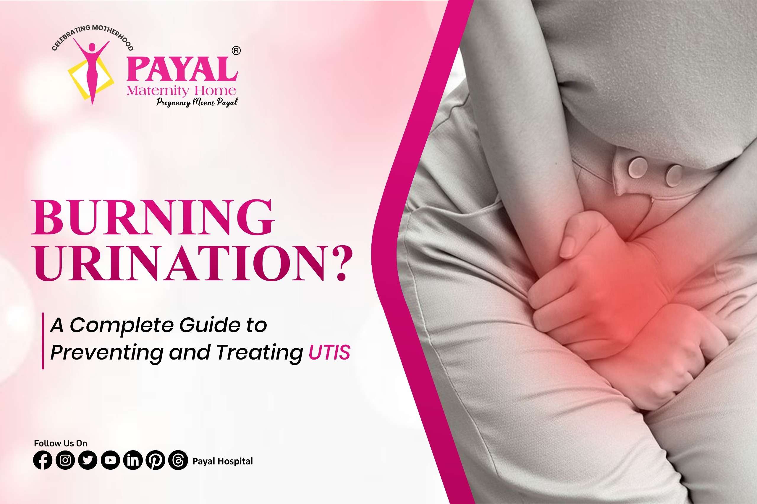 Burning Urination?  A Complete Guide to Preventing and Treating UTIs