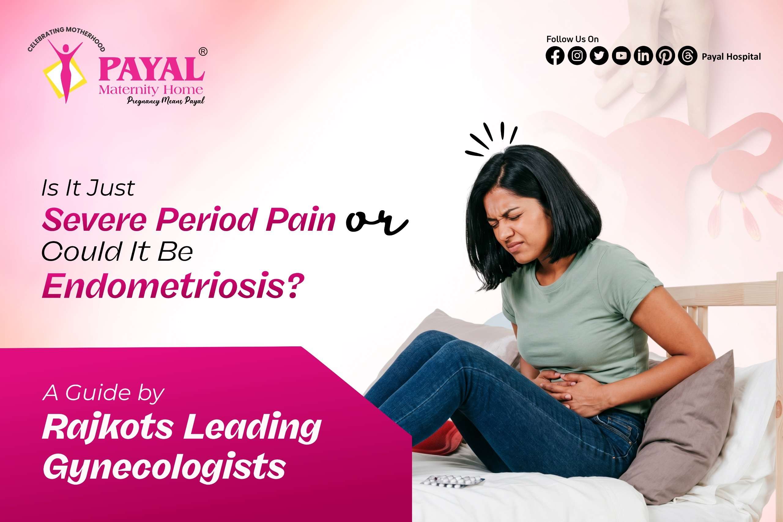 Debilitating Period Pain?  Understanding Dysmenorrhea and When to Seek Expert Help in Rajkot
